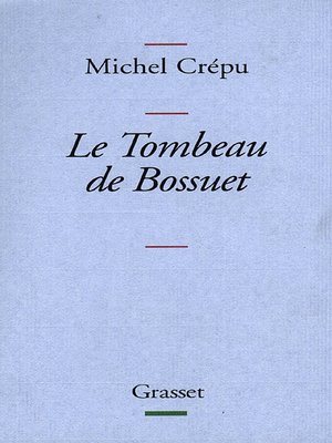 cover image of Le tombeau de Bossuet